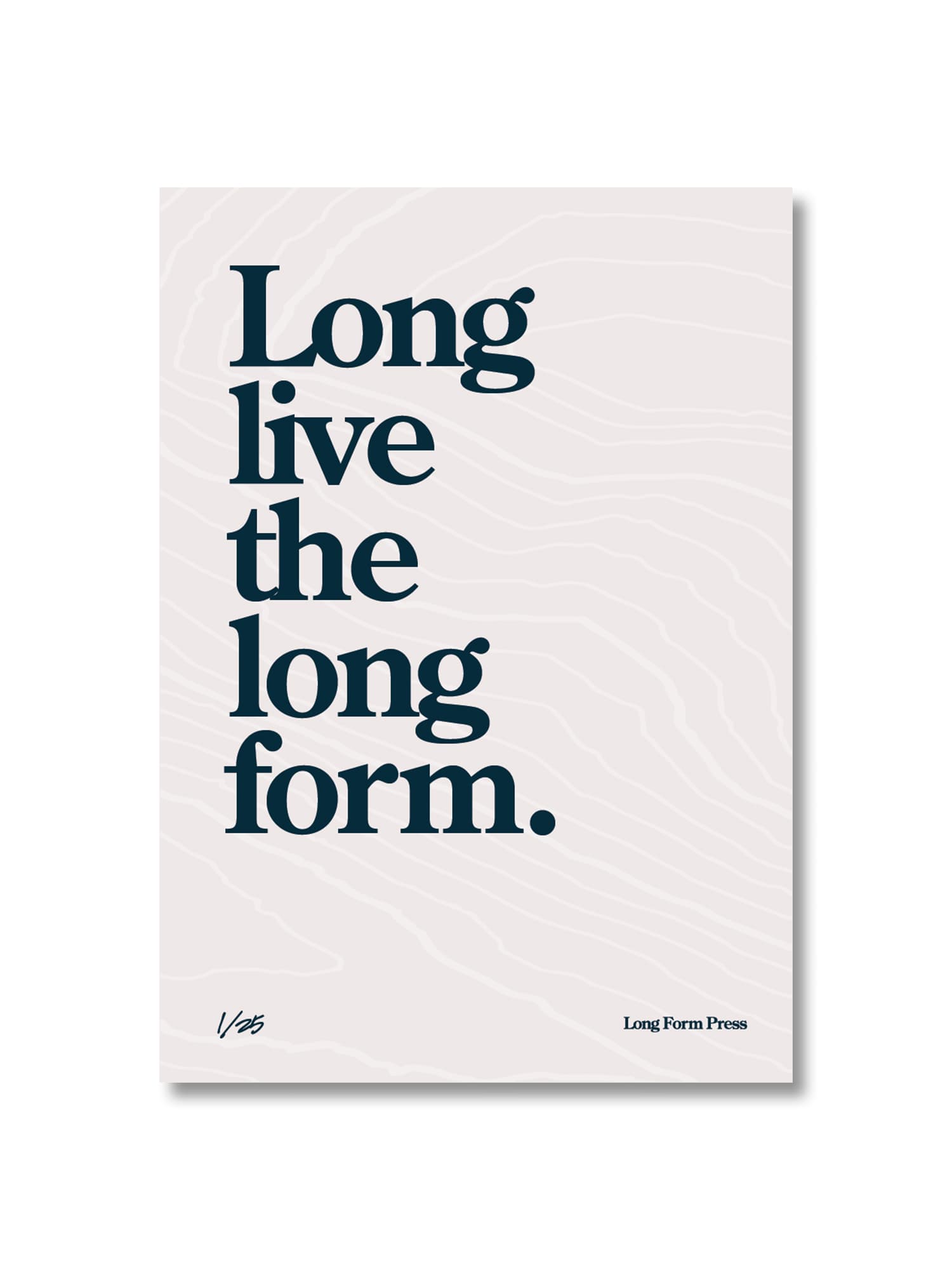 Long Live the Long Form t-shirt